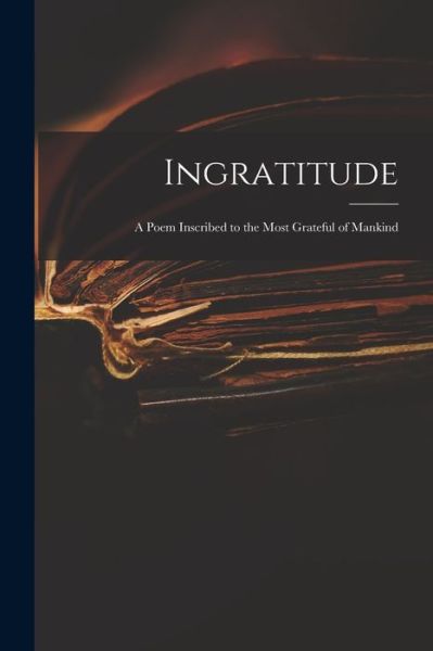 Cover for Anonymous · Ingratitude (Paperback Book) (2021)