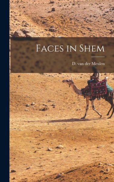 Cover for D Van Der (Danie?l) Meulen · Faces in Shem (Gebundenes Buch) (2021)