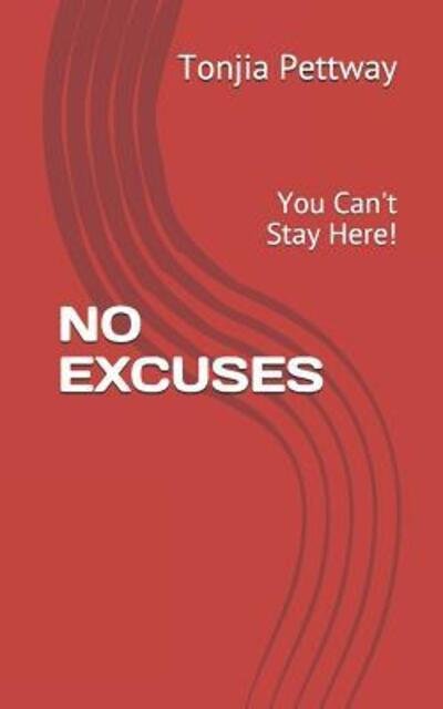 Cover for Tonjia Pettway · No Excuses (Paperback Bog) (2019)