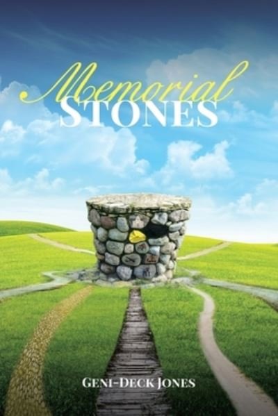 Cover for Geni-Deck Jones · Memorial Stones (Pocketbok) (2020)