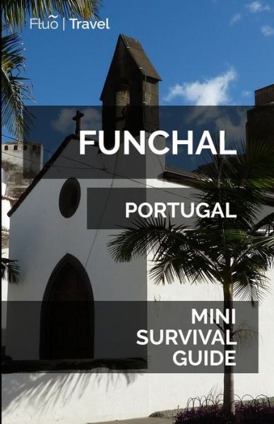 Cover for Jan Hayes · Funchal Mini Survival Guide (Taschenbuch) (2019)