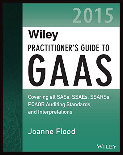 Wiley Practitioner's Guide to GAA - Flood - Książki - John Wiley & Sons Inc - 9781118978979 - 10 kwietnia 2015