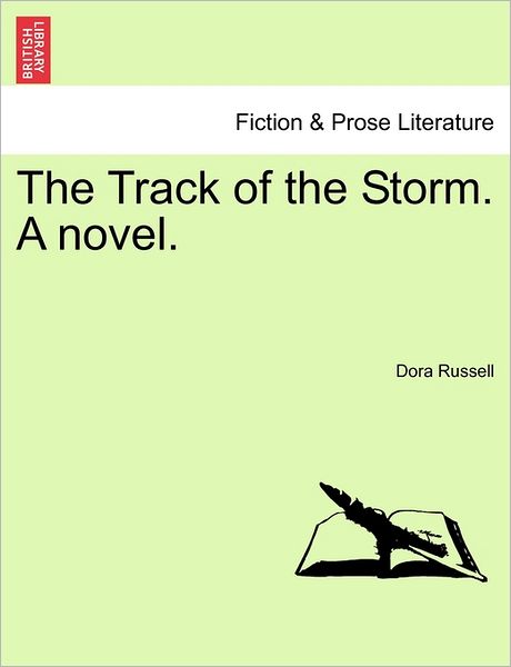 Cover for Dora Russell · The Track of the Storm. a Novel. (Paperback Bog) (2011)