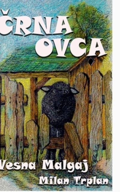 Cover for Vesna Malgaj · &amp;#268; rna Ovca (Bok) (2021)