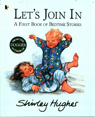 Cover for Shirley Hughes · Let's Join In (Paperback Book) (2017)