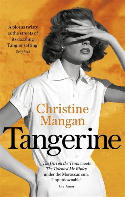 Cover for Christine Mangan · Tangerine (Paperback Book) (2019)