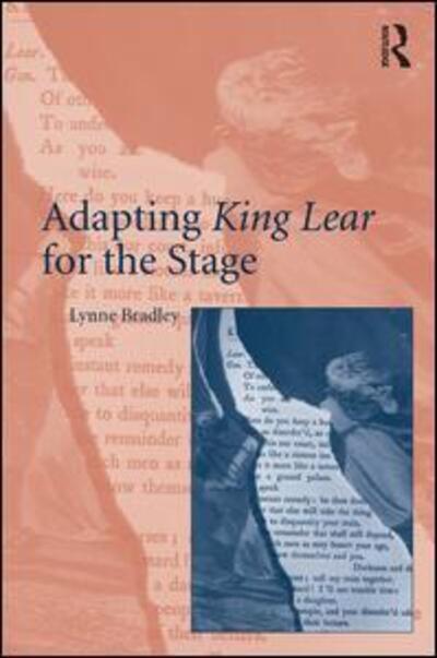 Cover for Lynne Bradley · Adapting King Lear for the Stage (Hardcover Book) [New edition] (2010)