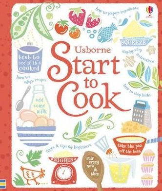 Cover for Abigail Wheatley · Start to Cook - Cookery (Spiral Book) (2010)