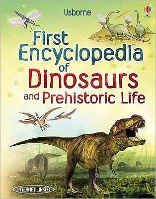 Cover for Sam Taplin · First Encyclopedia of Dinosaurs and Prehistoric Life - First Encyclopedias (Innbunden bok) [New edition] (2011)