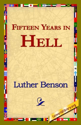 Cover for Luther Benson · Fifteen Years in Hell (Pocketbok) (2006)