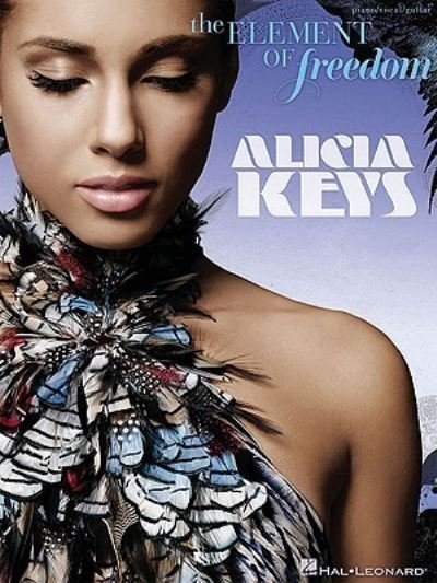 Cover for Alicia Keys · Alicia Keys - the Element of Freedom (Buch) (2024)