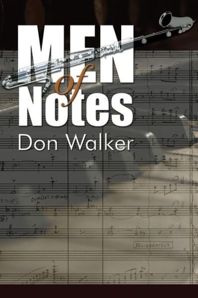 Cover for Don Walker · Men of Notes (Paperback Book) (2015)