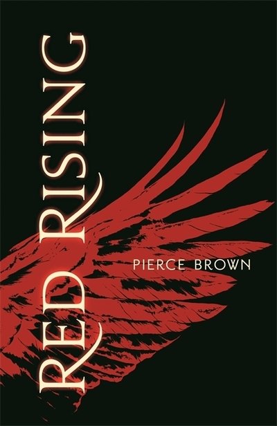 Cover for Pierce Brown · Red Rising: Red Rising Series 1 - Red Rising Series (Gebundenes Buch) (2014)