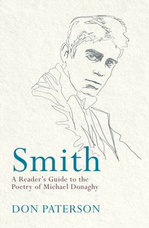 Cover for Don Paterson · Smith: A Reader's Guide to the Poetry of Michael Donaghy (Paperback Book) [Main Market edition] (2014)