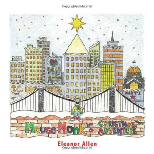 Cover for Eleanor Allen · Mouse Monk in a Christmas Adventure (Paperback Bog) (2009)