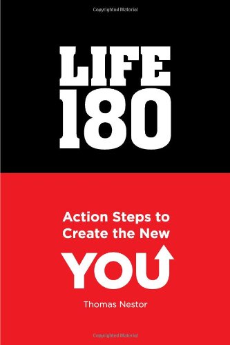 Cover for Thomas B Nestor · Life 180: Action Steps to Create the New You (Pocketbok) (2011)