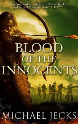 Cover for Michael Jecks · Blood of the Innocents: The Vintener trilogy (Paperback Book) (2016)