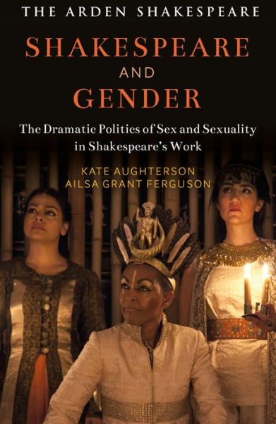 Cover for Aughterson, Dr Kate (University of Brighton, UK) · Shakespeare and Gender: Sex and Sexuality in Shakespeare’s Drama (Pocketbok) (2020)