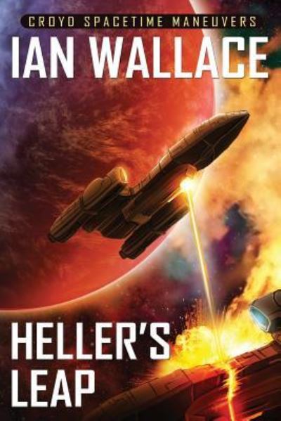 Cover for Ian Wallace · Heller's Leap (Book) (2017)