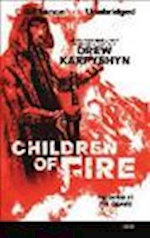 Cover for Drew Karpyshyn · Children of Fire (N/A) (2013)