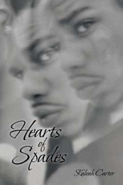 Cover for Kaleah Carter · Hearts of Spades (Pocketbok) (2013)