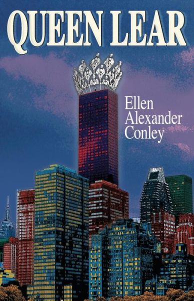 Cover for Ellen Alexander · Queen Lear (Paperback Book) (2014)