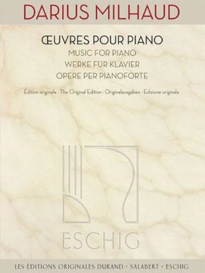 Cover for Darius Milhaud · OEUvres Pour Piano (Book) (2014)