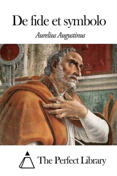 Cover for Aurelius Augustinus · De Fide et Symbolo (Paperback Bog) (2014)