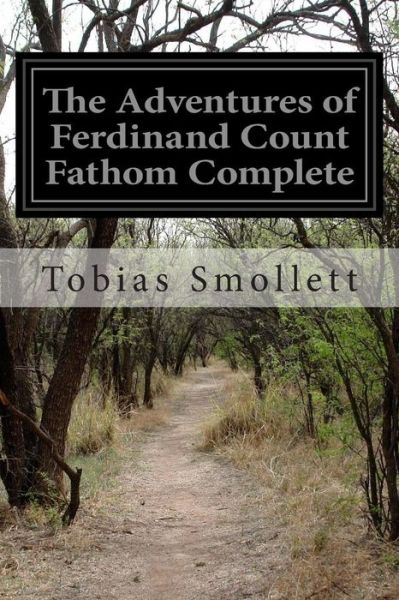 Cover for Tobias George Smollett · The Adventures of Ferdinand Count Fathom Complete (Paperback Book) (2014)