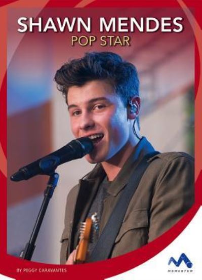 Cover for Peggy Caravantes · Shawn Mendes (Hardcover Book) (2017)