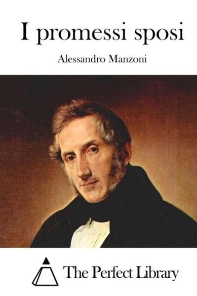 Cover for Alessandro Manzoni · I Promessi Sposi (Paperback Book) (2015)