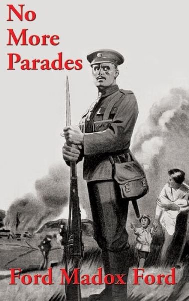 Cover for Ford Madox Ford · No More Parades (Hardcover bog) (2021)