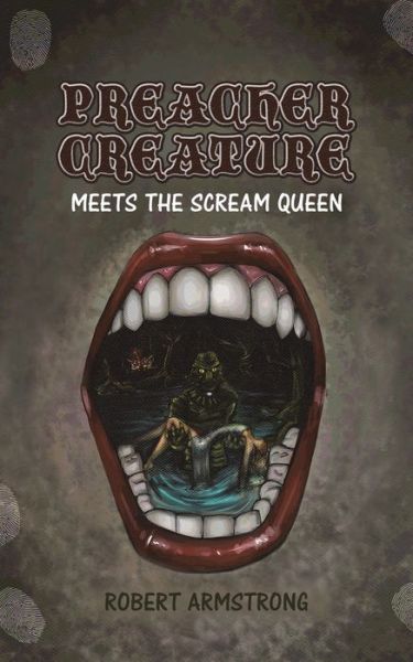 Cover for Robert Armstrong · Preacher Creature Meets the Scream Queen (Paperback Book) (2020)