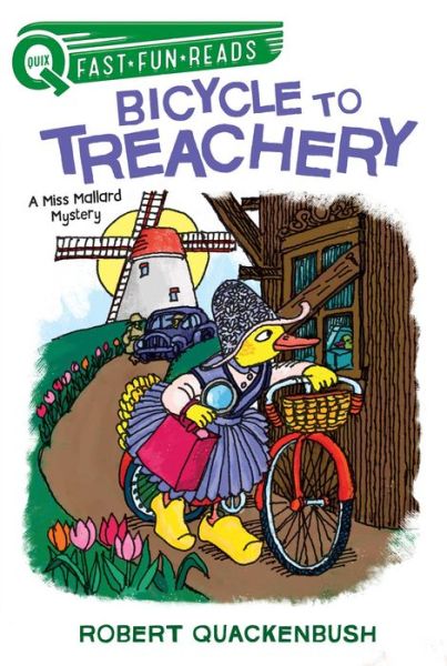 Cover for Robert Quackenbush · Bicycle to Treachery: A Miss Mallard Mystery - QUIX (Paperback Bog) (2019)