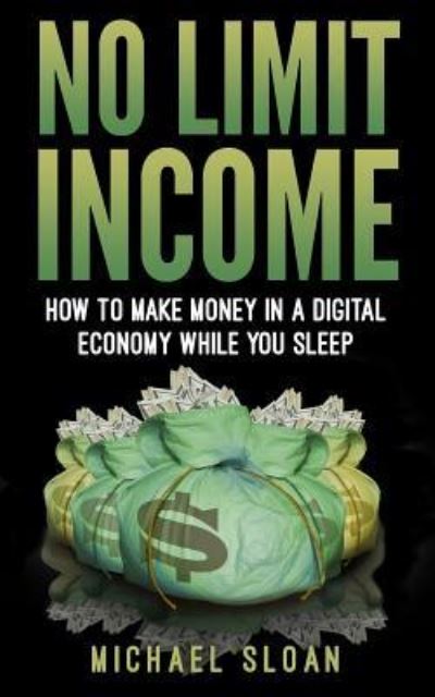 Cover for Michael Sloan · No Limit Income (Paperback Book) (2016)