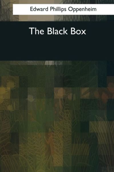 Cover for Edward Phillips Oppenheim · The Black Box (Paperback Bog) (2017)