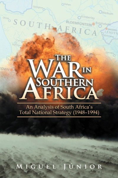 Cover for Miguel Junior · The War in Southern Africa (Paperback Book) (2018)