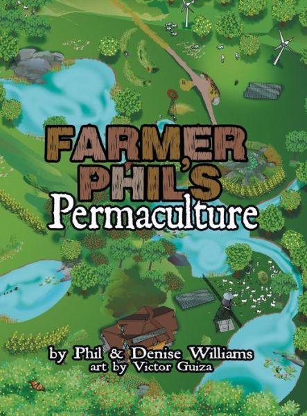 Cover for Denise Williams · Farmer Phil's Permaculture (Hardcover Book) (2014)