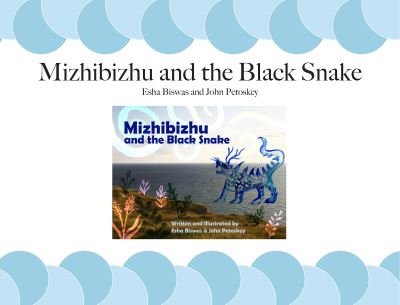 Cover for Esha Biswas · Mizhibizhu and the Black Snake (Bog) (2023)