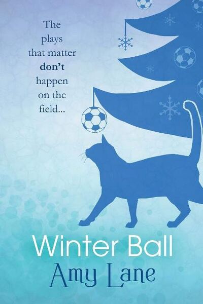 Winter Ball - Winter Ball - Amy Lane - Books - Dreamspinner Press - 9781623807979 - December 25, 2015