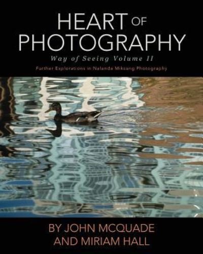 Cover for John McQuade · Heart of Photography (Book) (2017)