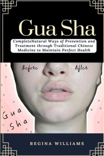 Cover for Regina Williams · Gua Sha (Paperback Book) (2021)