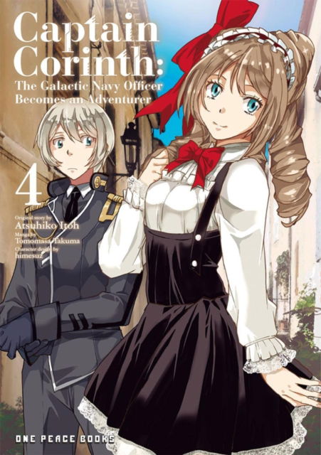 Captain Corinth Volume 4: The Galactic Navy Officer Becomes an Adventurer - Atsuhiko Itoh - Books - Social Club Books - 9781642732979 - November 9, 2023