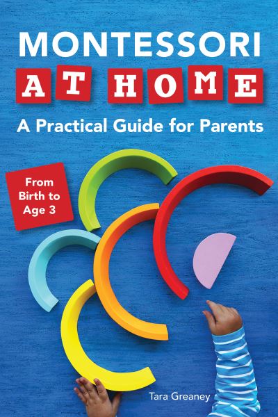 Cover for Tara Greaney · Montessori at Home (Paperback Book) (2021)