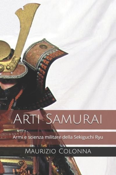 Cover for Maurizio Colonna · Arti Samurai (Paperback Book) (2020)
