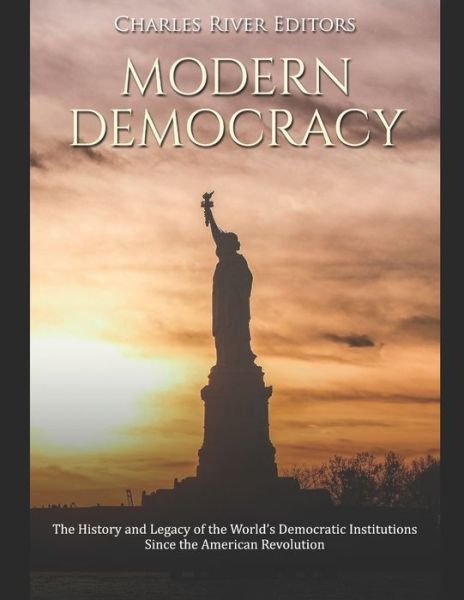 Cover for Charles River Editors · Modern Democracy (Paperback Book) (2019)