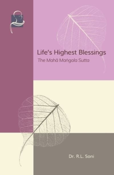 Cover for R L Soni · Life's Highest Blessings (Paperback Book) (2020)