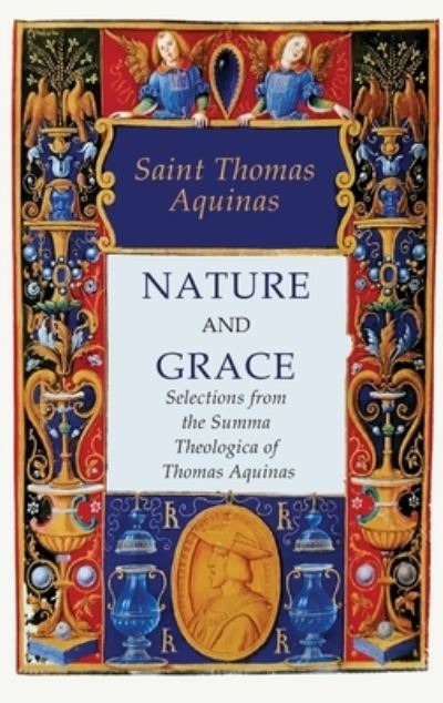 Cover for Saint Thomas Aquinas · Nature and Grace (Hardcover Book) (2022)