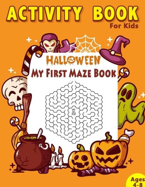 Cover for Black Whale Publishing · My First Maze Book Halloween Activity Book For Kids (Pocketbok) (2019)