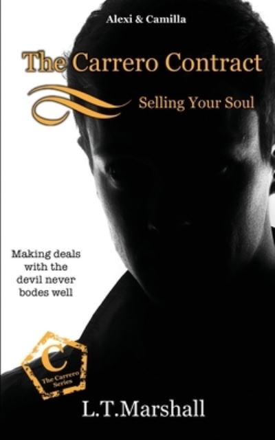 Cover for L T Marshall · The Carrero Contract Selling Your Soul (Paperback Bog) (2018)